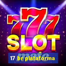 17 br plataforma